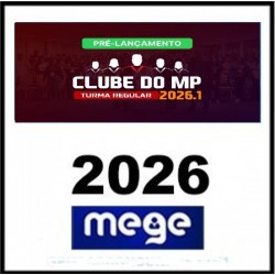 Clube do MP MEGE 2026.1