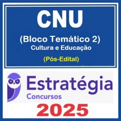 CNU - Concurso Nacional Unificado (Bloco Temático 2 - Cultura e Educação) Pacotaço - Pacote Teórico + Pacote Passo Estratégico - 2025 (Pós-Edital) Estratégia