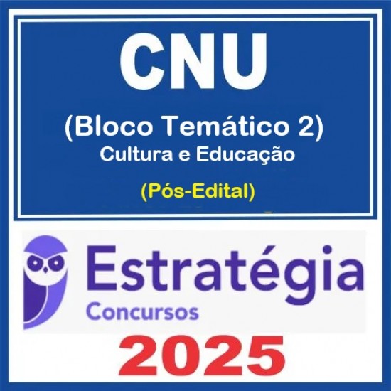 CNU (Bloco Temático 2 – Tecnologia, Dados e Informação) Pós Edital – Estratégia 2024