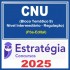 CNU - Concurso Nacional Unificado (Bloco Temático 9 - Nível Intermediário - Regulação) Pacote - 2025 (Pós-Edital) Estratégia