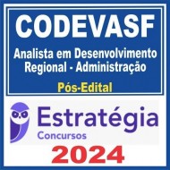 CODEVASF (Analista em Desenvolvimento Regional – Administração) Pós Edital – Estratégia 2024