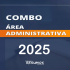 Combo Área Administrativa Radegondes Resumos 2025