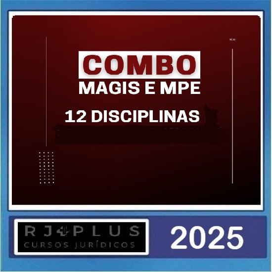 Combo Magistratura e MP Estaduais: 12 disciplinas RJ Plus 2025