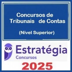 Concursos de Tribunais de Contas (Nível Superior) Pacote Completo Cursos Regulares Estratégia 2025