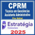 CPRM (Técnico em Geociências – Assistente Administrativo) Pós Edital – Estratégia 2025