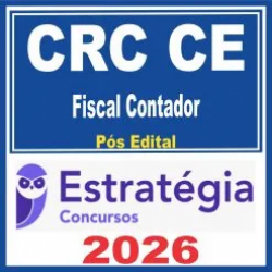CRC CE (Fiscal Contador) Pós Edital – Estratégia 2026
