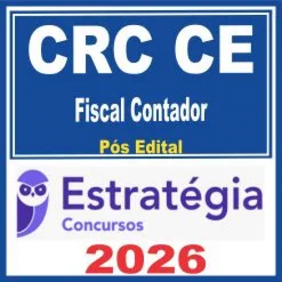 CRC CE (Fiscal Contador) Pós Edital – Estratégia 2026