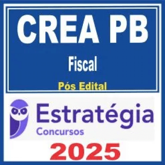 CREA PB (Fiscal) Pós Edital – Estratégia 2025