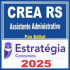 CREA RS (Assistente Administrativo) Pós Edital – Estratégia 2025