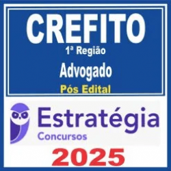 CREFITO 1ª Região (Advogado) Pós Edital – Estratégia 2025