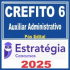 CREFITO 6ª Região (Auxiliar Administrativo) Pós Edital – Estratégia 2025
