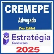 CREMEPE (Advogado) Pós Edital – Estratégia 2025