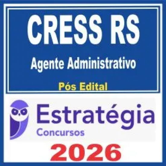 CRESS RS (Agente Administrativo) Pós Edital – Estratégia 2026