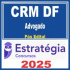 CRM DF (Advogado) Pós Edital – Estratégia 2025