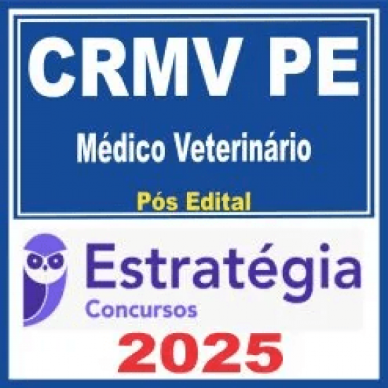 CRMV PE (Médico Veterinário) Pós Edital – Estratégia 2025