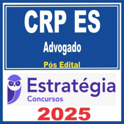 CRP ES (Advogado) Pós Edital – Estratégia 2025