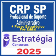 CRP SP (Profissional de Suporte Administrativo) Pós Edital – Estratégia 2025