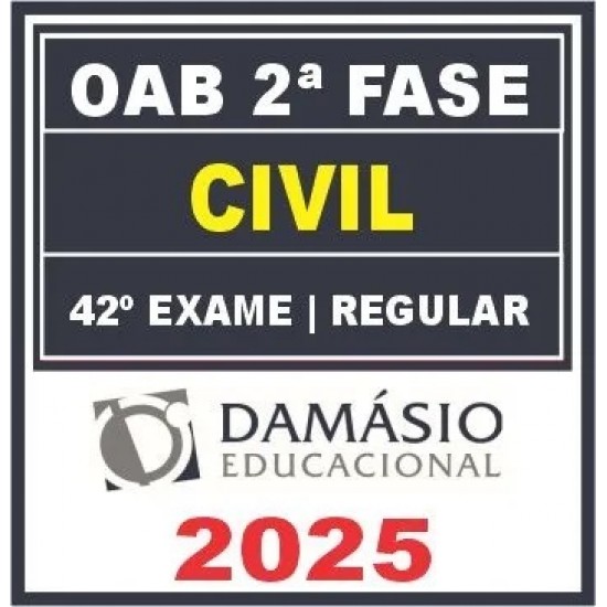 OAB 2ª Fase 42ª Exame (Civil) Damásio 2025