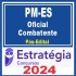 PM ES (Oficial Combatente) Pós Edital – Estratégia 2024