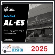 RETA FINAL - ASSEMBLEIA LEGISLATIVA DO ESPÍRITO SANTO ALE-ES 2025/2026 PÓS EDITAL