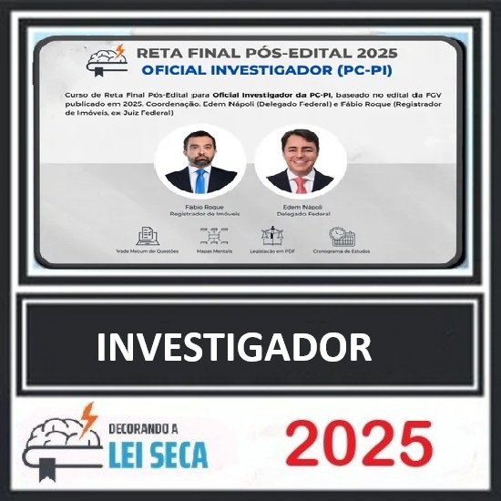 PC PI OFICIAL INVESTIGADOR (PC-PI) DECORANDO A LEI SECA PÓS EDITAL 2025