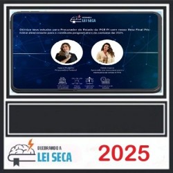 RETA FINAL - procurador do estado (pge-PI) Decorando a Lei Seca 2025