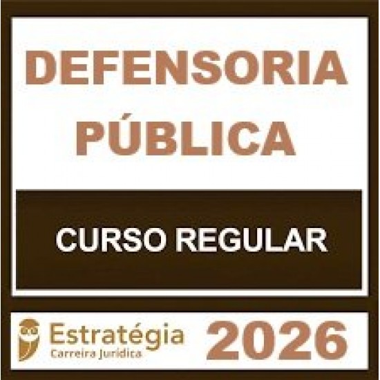 Defensoria Pública - Estratégia (Regular) 2026