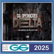 Polícia Civil RS - PCRS Delegado GG Concursos 2025
