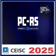 PC-RS Intensivo Pro | Delegado de Polícia Civil Pós Edital 2025