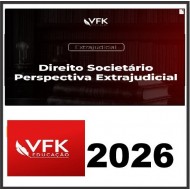 Curso Direito Societário - Perspectiva extrajudicial VFK 2026