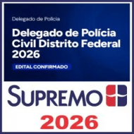 DPC DF (Delegado de Polícia Civil Distrito Federal) Supremo Tv 2026