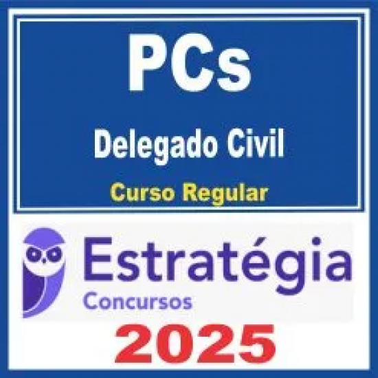 PCs (Delegado) Curso Regular – Estratégia 2025