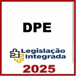 Plano-BASE: Defensoria Pública Estadual DPE Legislação Integrada 2025