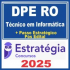 DPE RO (Técnico em Informática + Passo) Pós Edital – Estratégia 2025