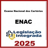 Plano de Leitura: Exame nacional dos Cartórios Legislação Integrada 2025.2