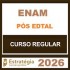 ENAM - Estratégia - 2026.1 (Pós-Edital) 