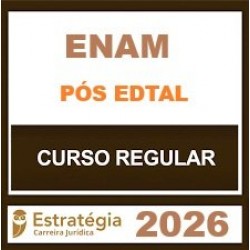 ENAM - Estratégia - 2026.1 (Pós-Edital) 