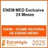 ENEM MED Exclusive - 24 Meses Estratégia 2025