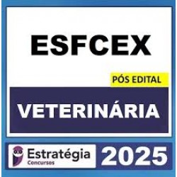 EsFCEx (Veterinária) Pacote Completo - 2025 (Pós-Edital) Estratégia
