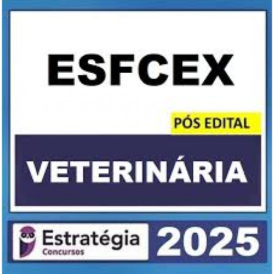 EsFCEx (Veterinária) Pacote Completo - 2025 (Pós-Edital) Estratégia