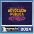 RPGE - EXTENSIVO ADVOCACIA PÚBLICA MAIO DE 2024 - REVISÃO PGE - REVISÃO ENSINO JURIDICO