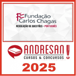 FCC - Português - Resolução de Questões Andresan 2025
