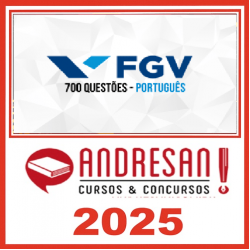 FGV - 700 Questões - Português Andresan 2025