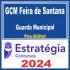 GCM Feira de Santana (Guarda Municipal) Pós Edital – Estratégia 2024