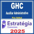 GHC (Auxiliar Administrativo) Pós Edital – Estratégia 2025