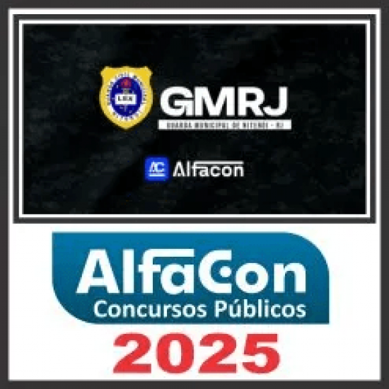 GM RJ (Guarda Civil Municipal de Niterói) Pós Edital – Alfacon 2025