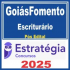 GoiásFomento (Escriturário) Pós Edital – Estratégia 2025