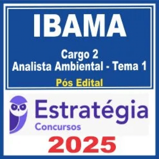 IBAMA (Cargo 2: Analista Ambiental – Tema 1: Proteção, Licenciamento, Monitoramento e Qualidade Ambiental – Biodiversidade)