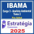 IBAMA (Cargo 3: Analista Ambiental – Tema 2: Manejo, Conservação e Reabilitação da Fauna Silvestre) Pós Edital – Estratégia 2025
