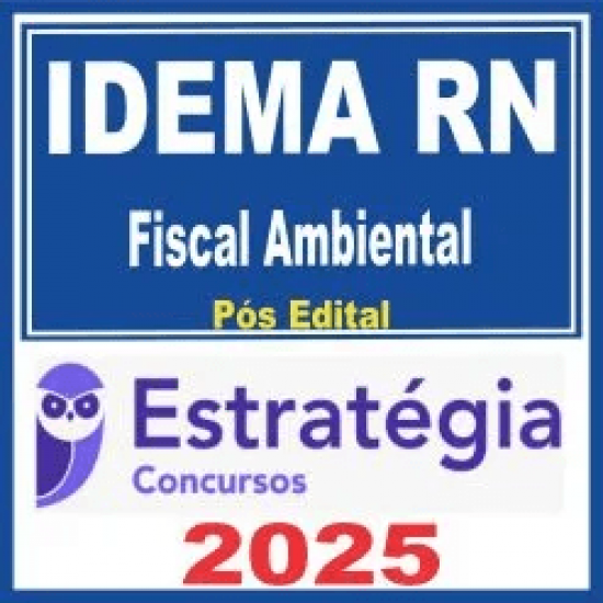 IDEMA RN (Fiscal Ambiental) Pós Edital – Estratégia 2025